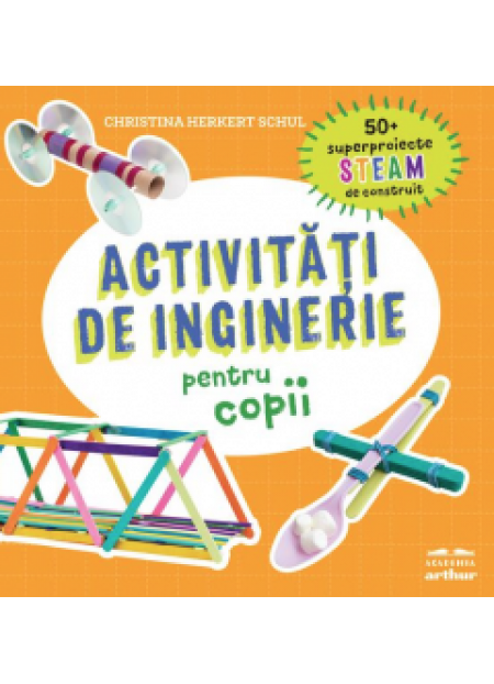 Activitati de inginerie pentru copii