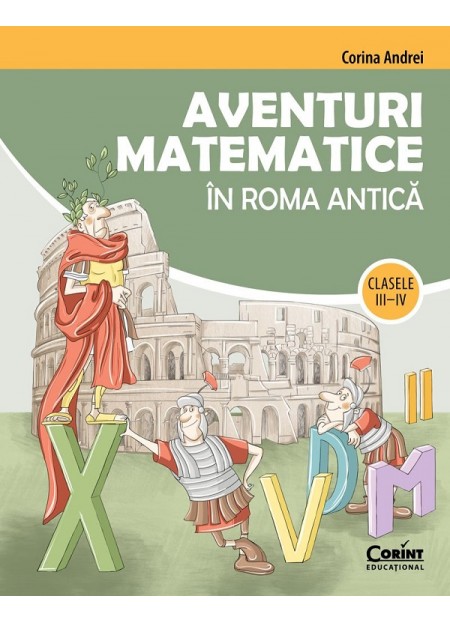 Aventuri matematice in Roma Antica - Clasa 3-4